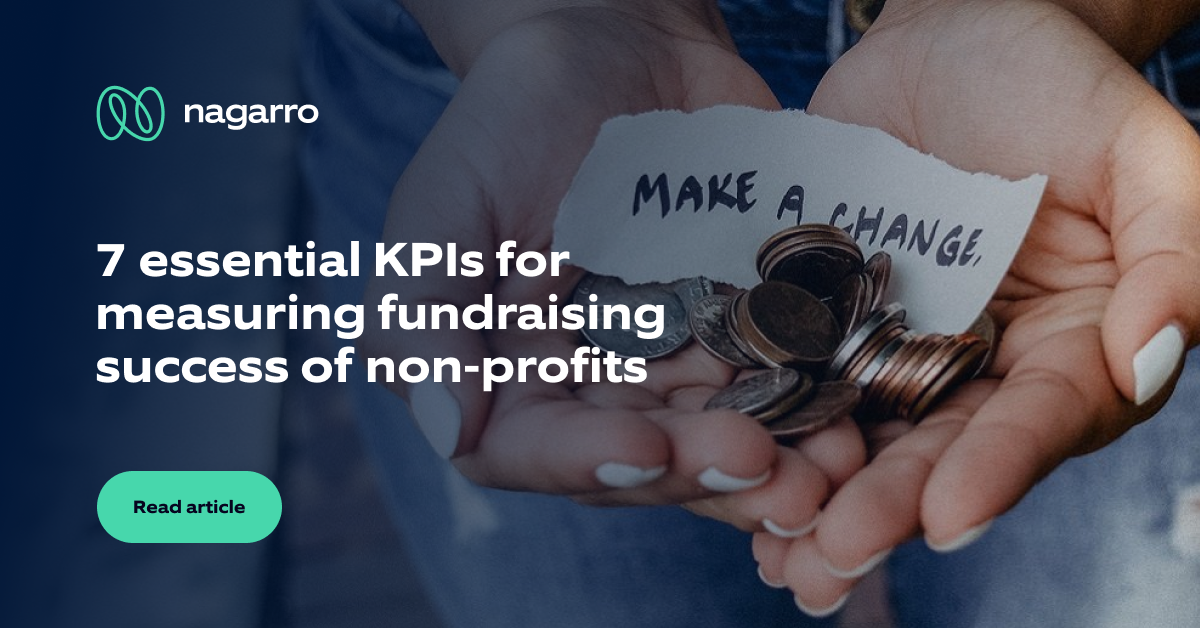 7 Essential KPIs For Measuring Fundraising Success Of Non-profits